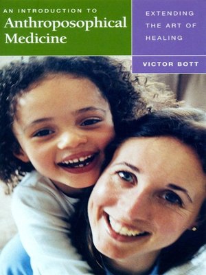 cover image of An Introduction to Anthroposophical Medicine